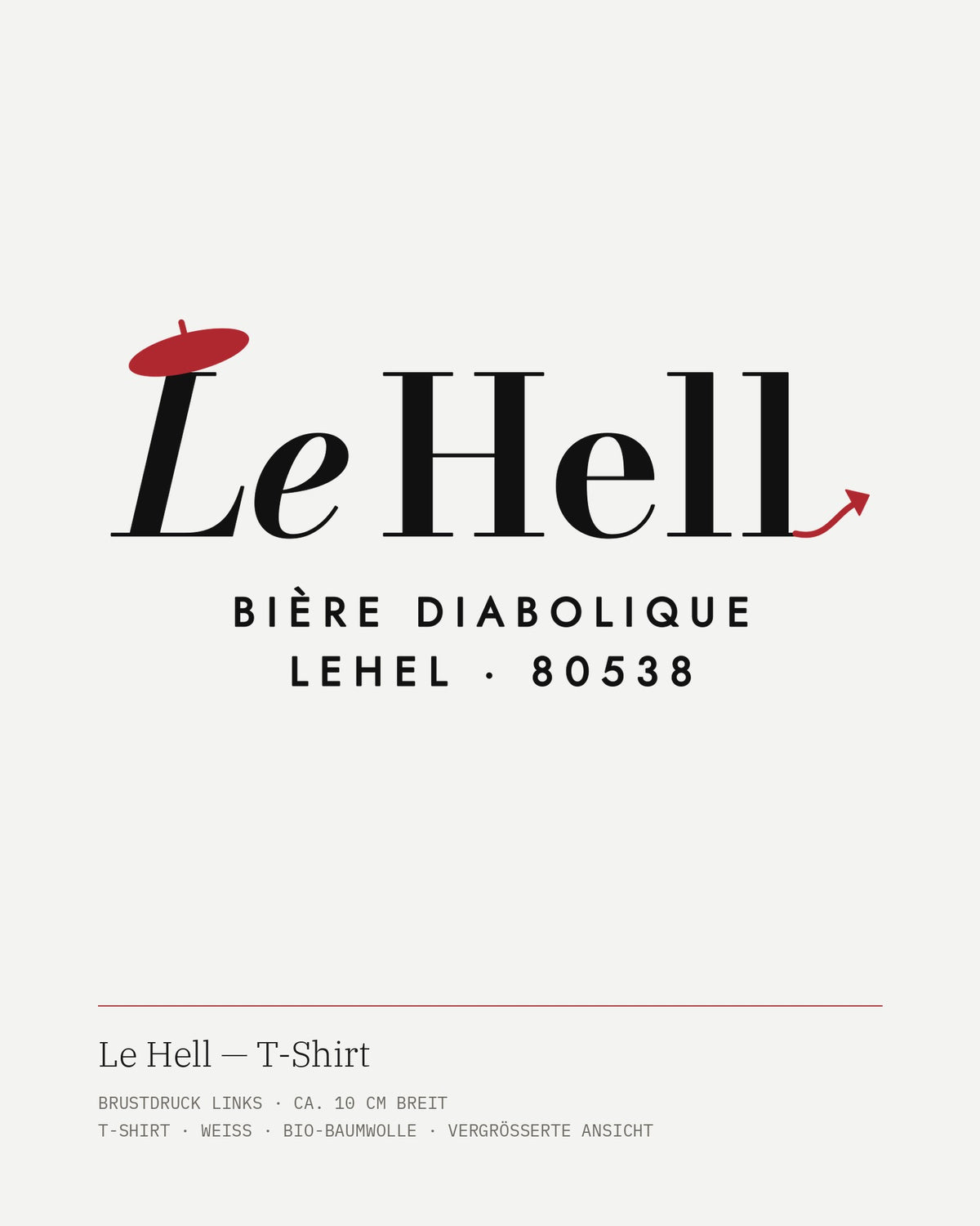 Le Hell Bio-T-Shirt weiß – Motiv