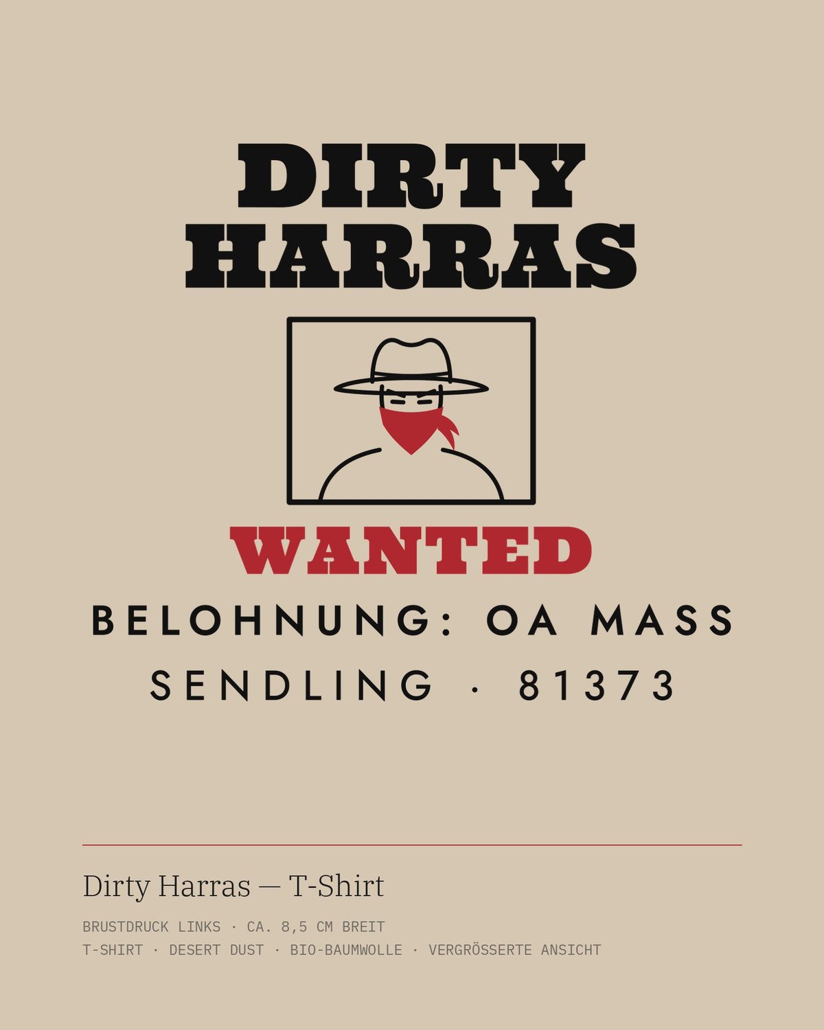 Dirty Harras Bio-T-Shirt Desert Dust – Motiv